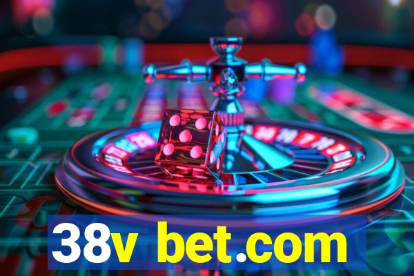 38v bet.com